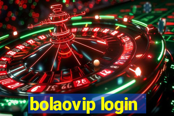 bolaovip login